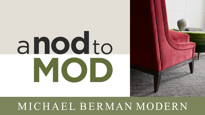 A Nod To Mod With Michael Berman